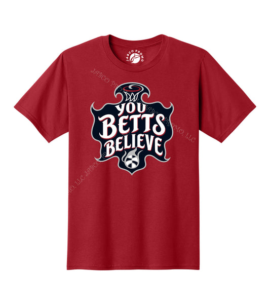YOU BETTS BELIEVE Mystic Tee